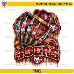 San Francisco 49ers Freddy Krueger PNG Put Me In The Game Halloween digital download design for football fans