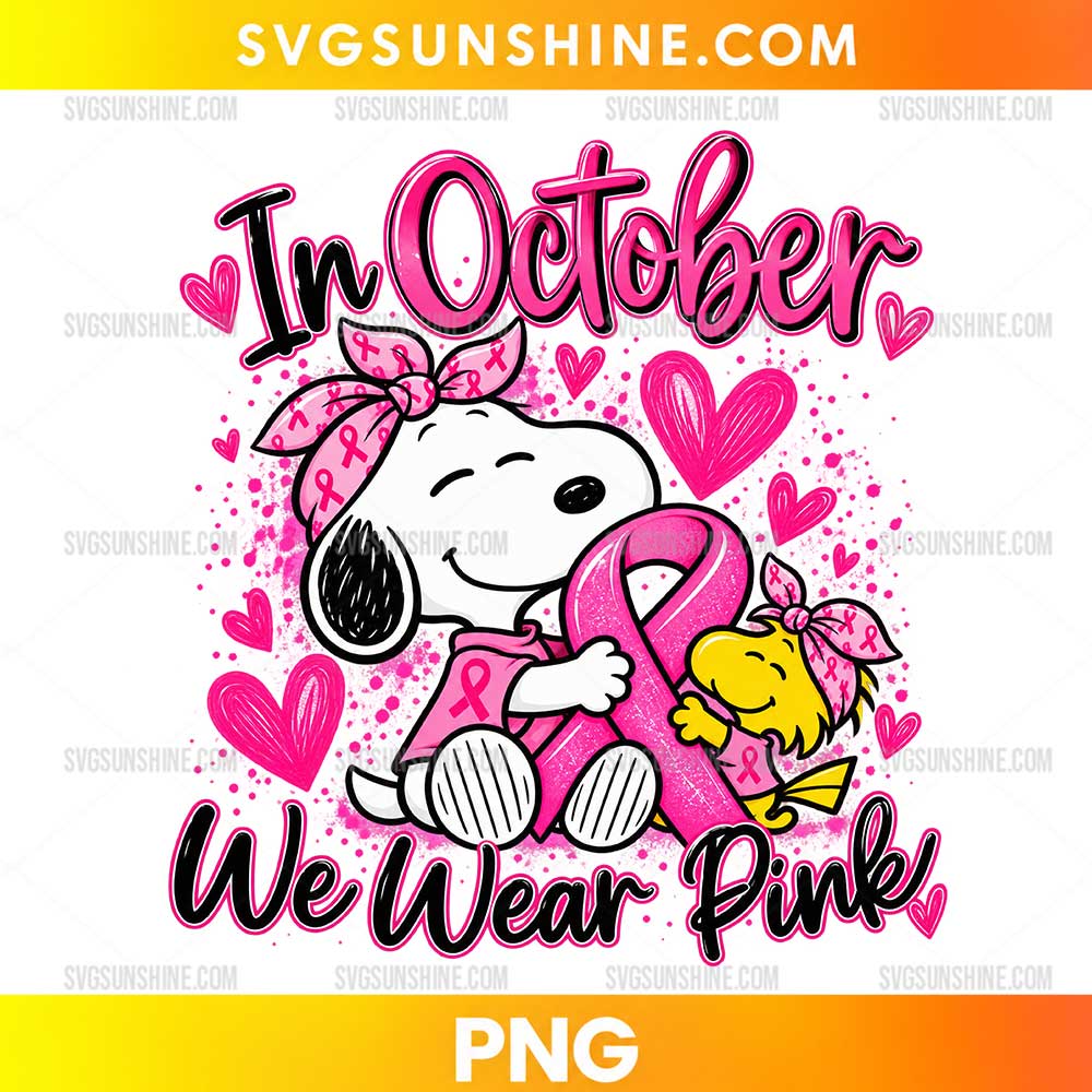 Snoopy In October We Wear Pink PNG breast cancer awareness design with pink ribbon and Woodstock character