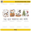 The Ber Months Are Here Snoopy PNG featuring Snoopy and Woodstock celebrating Fall, Halloween, Thanksgiving, and Christmas seasons