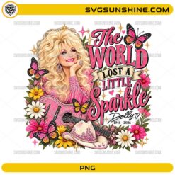 The World Lost A Little Sparkle Dolly 1946–2026 PNG with flowers butterflies guitar and country music tribute design