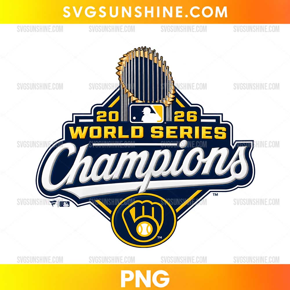 2026 Milwaukee Brewers World Series Champions PNG featuring a World Series trophy, bold Champions lettering, navy blue and gold graphics, and Brewers-inspired glove emblem.