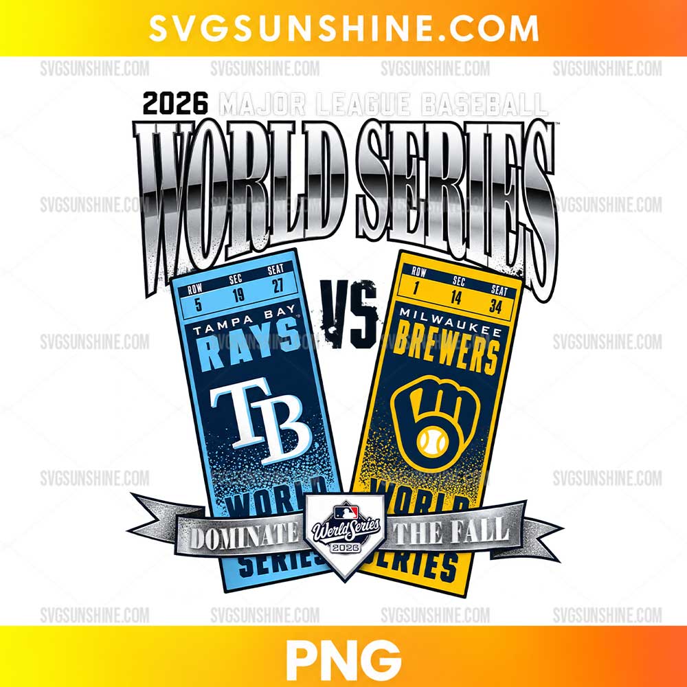 2026 Rays Brewers World Series ticket graphic PNG featuring blue and gold team panels, metallic lettering, and a Dominate the Fall banner.