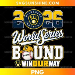 2026 World Series Milwaukee Brewers PNG featuring bold World Series lettering, a baseball with a golden cap, navy blue details, and the Win Our Way slogan