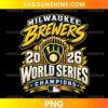 2026 World Series Milwaukee Brewers PNG featuring gold Brewers lettering, a navy blue baseball glove emblem, championship banners, and decorative stars.