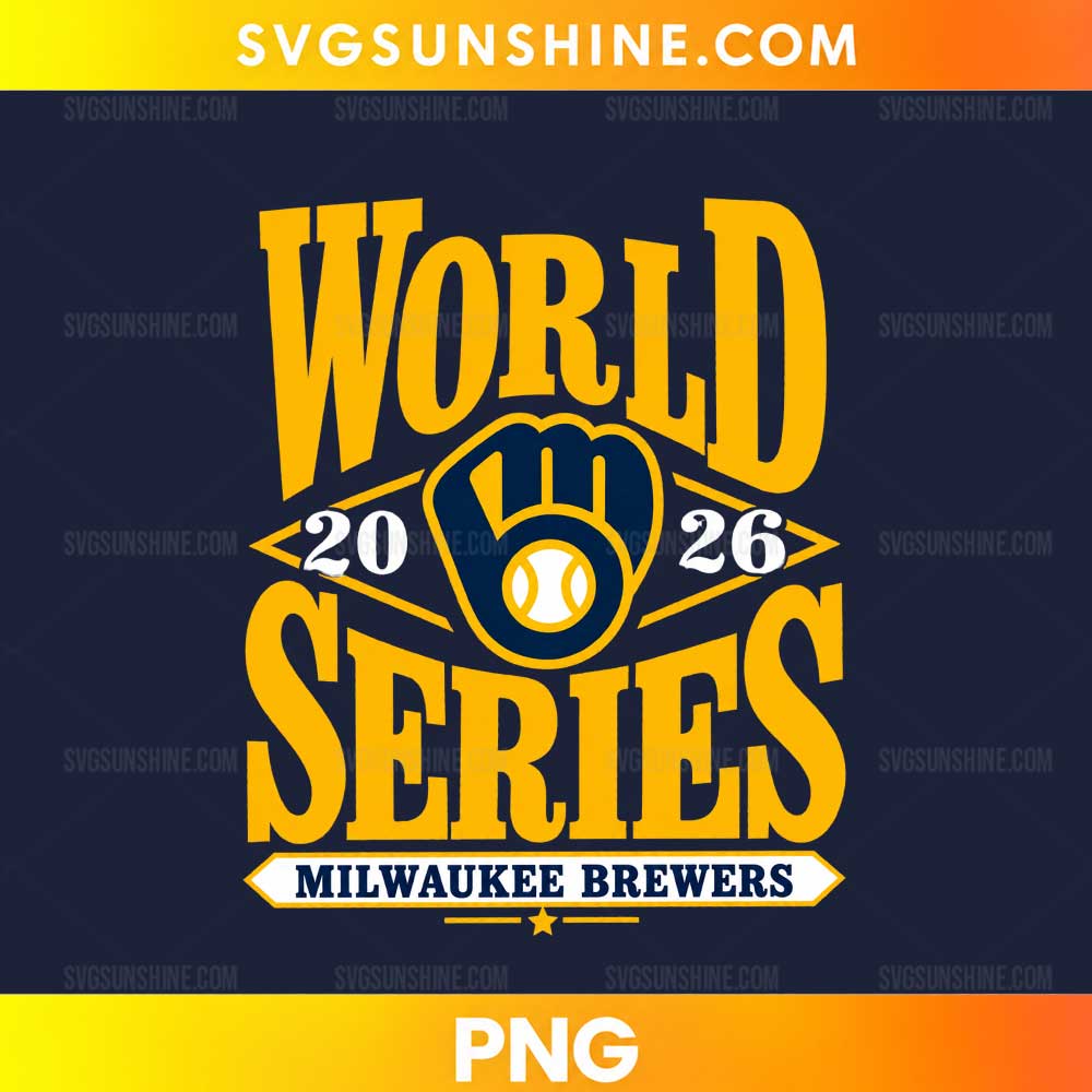 2026 World Series Milwaukee Brewers PNG featuring gold baseball lettering, a baseball glove, and a white baseball.