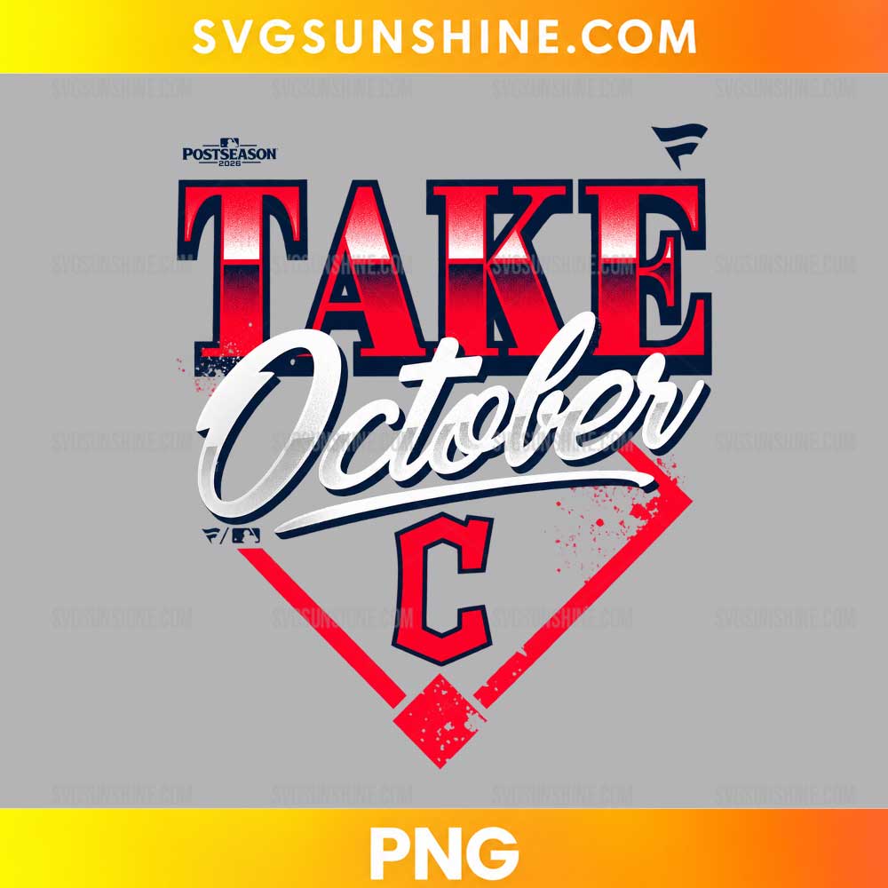 Cleveland Guardians Take October PNG featuring red TAKE lettering, white October script, a red C emblem, and a baseball diamond outline.