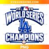 LA Dodgers World Series Champions 2026 PNG featuring bold silver lettering, a blue LA emblem, and a baseball graphic.