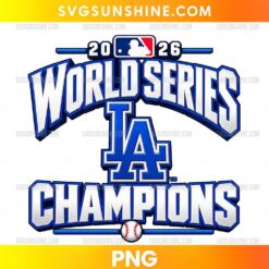 LA Dodgers World Series Champions 2026 PNG featuring bold silver lettering, a blue LA emblem, and a baseball graphic.