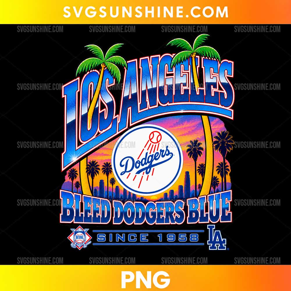 Los Angeles Dodgers Bleed Blue PNG featuring blue and red lettering, palm trees, a colorful sunset skyline, and a central baseball graphic
