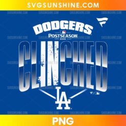 Los Angeles Dodgers Clinched PNG featuring oversized blue and white lettering and 2026 postseason-inspired baseball graphics