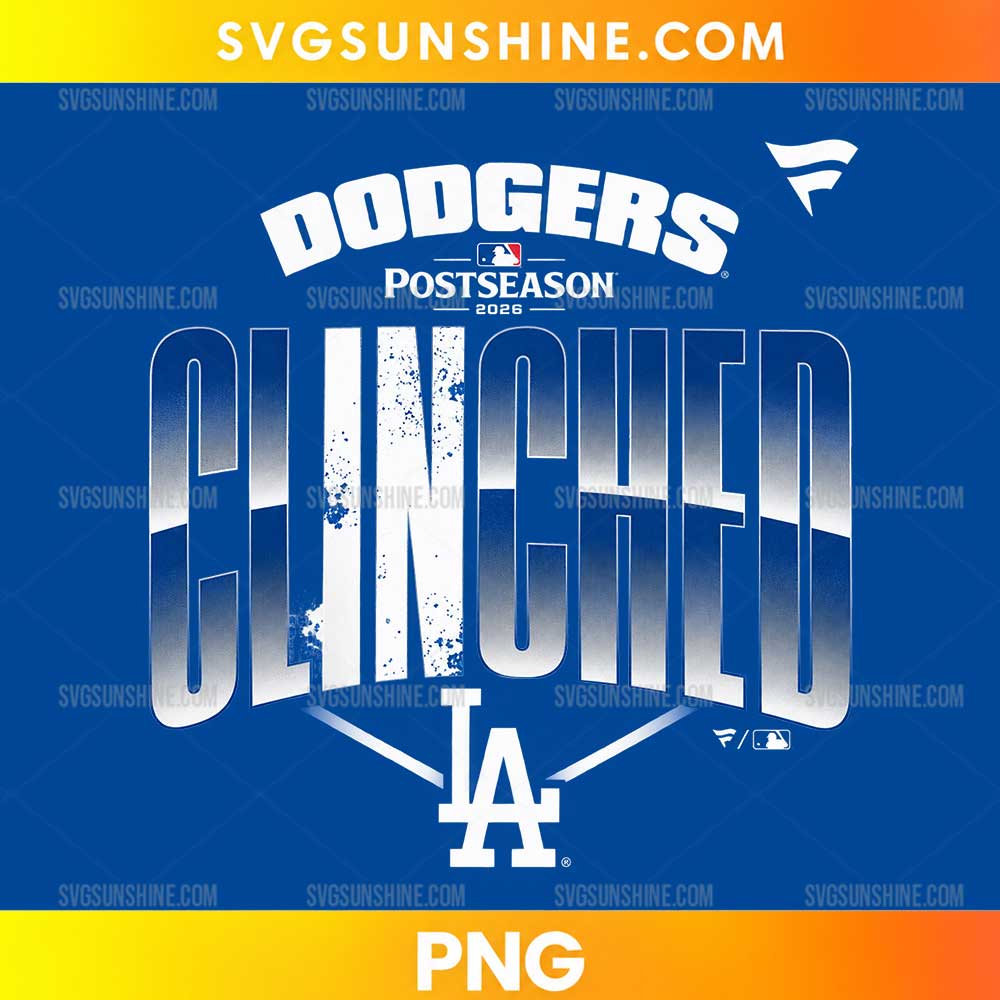 Los Angeles Dodgers Clinched PNG featuring oversized blue and white lettering and 2026 postseason-inspired baseball graphics