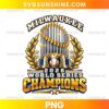 Milwaukee 2026 World Series Trophy PNG featuring a golden baseball trophy, laurel branches, stars, a baseball, and bold navy and gold championship lettering.