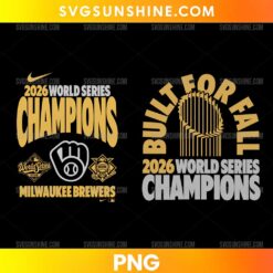 Milwaukee Brewers 2026 Built For All World Series PNG featuring two championship designs with golden lettering, a Brewers-inspired glove emblem, and a geometric trophy.