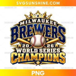 Milwaukee Brewers 2026 Champions Baseball PNG with royal blue and gold lettering, a golden crown, crossed baseball bats, and a central baseball.