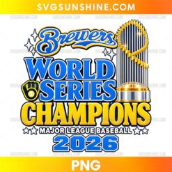 Milwaukee Brewers 2026 Champions PNG featuring blue World Series lettering, golden Champions text, a metallic trophy, and decorative stars
