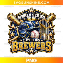Milwaukee Brewers 2026 Championship PNG featuring a batting helmet, baseball, crossed bats, golden trophy, and bold navy and gold lettering