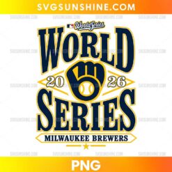 Milwaukee Brewers 2026 World Series Baseball PNG File featuring navy blue lettering, gold outlines, and a baseball glove illustration.
