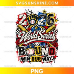 Milwaukee Brewers 2026 World Series Bound PNG featuring distressed lettering, crossed baseball bats, a baseball glove, checkerboard patterns, red roses, and gold stars.
