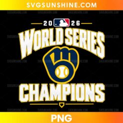 Milwaukee Brewers 2026 World Series Champions PNG with white lettering, gold outlines, navy blue baseball glove, and black background