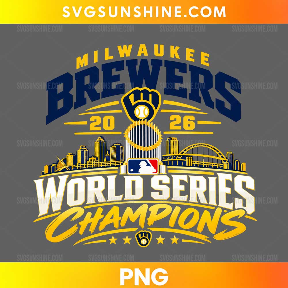 Milwaukee Brewers 2026 World Series Champions PNG featuring navy blue and gold lettering, a baseball glove, trophy, city skyline, and crossed bats