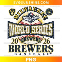 Milwaukee Brewers 2026 World Series PNG featuring vintage distressed lettering, a detailed baseball, and navy blue and gold graphics