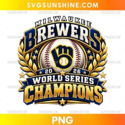 Milwaukee Brewers Baseball 2026 World Series Champions PNG featuring a central baseball and glove emblem, golden laurel branches, stars, and navy blue and gold lettering.