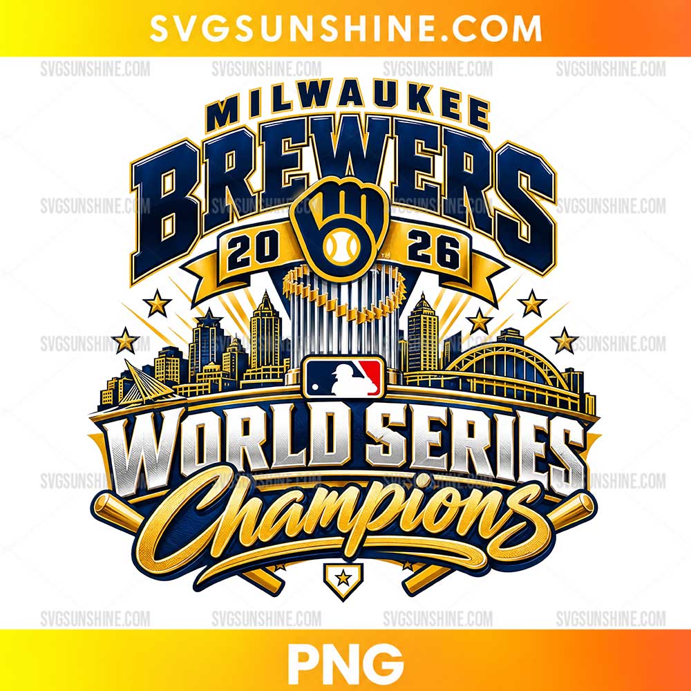 Milwaukee Brewers World Series Champions 2026 PNG design with navy blue and gold lettering, baseball glove, city skyline, stars, and championship graphics.