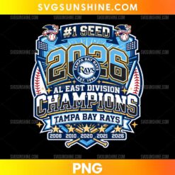 Tampa Bay Rays 2026 AL East Division Champions PNG featuring #1 Seed lettering, blue and gold baseball graphics, and championship typography.