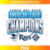 Tampa Bay Rays 2026 Champions PNG featuring metallic silver Champions lettering, a blue American League banner, and baseball-inspired emblems.