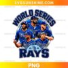 Tampa Bay Rays Baseball Players PNG featuring five players in blue uniforms, World Series lettering, and a navy blue Rays emblem with 2026 details.