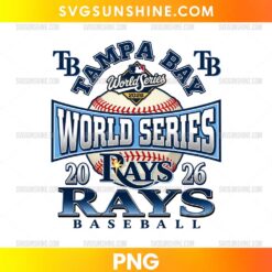 Tampa Bay Rays Baseball World Series 2026 PNG featuring a stitched baseball, navy blue lettering, a World Series banner, and vintage sports graphics.