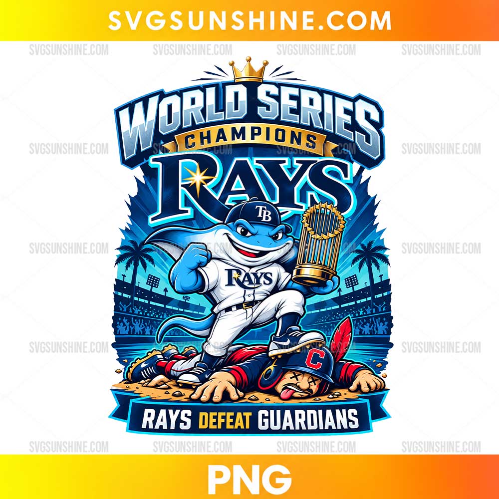 Tampa Bay Rays Defeat Guardians PNG featuring a blue stingray mascot holding a golden trophy, World Series Champions lettering, and baseball stadium graphics.