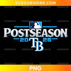 Tampa Bay Rays Postseason 2026 PNG featuring metallic silver lettering, blue accents, and TB baseball graphics