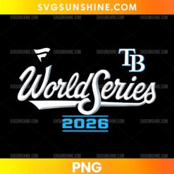 Tampa Bay Rays World Series 2026 PNG featuring white script lettering, a blue TB monogram, and bold blue 2026 numerals.
