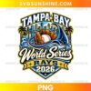 Tampa Bay Rays World Series 2026 PNG featuring a baseball glove, white baseball, Tampa Bay skyline, palm trees, ocean waves, and blue and gold lettering.
