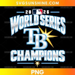 Tampa Bay Rays World Series Champions 2026 PNG featuring silver championship lettering, blue outlines, a central TB emblem, and gold starburst accents.