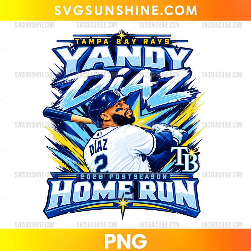 Tampa Bay Rays Yandy Diaz Home Run PNG featuring a baseball batter illustration, blue and white uniform, bold HOME RUN lettering, and 2026 postseason graphics.