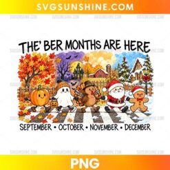 The Ber Months Are Here PNG featuring a pumpkin, ghost, turkey, Santa Claus, and gingerbread character in an autumn-to-Christmas landscape