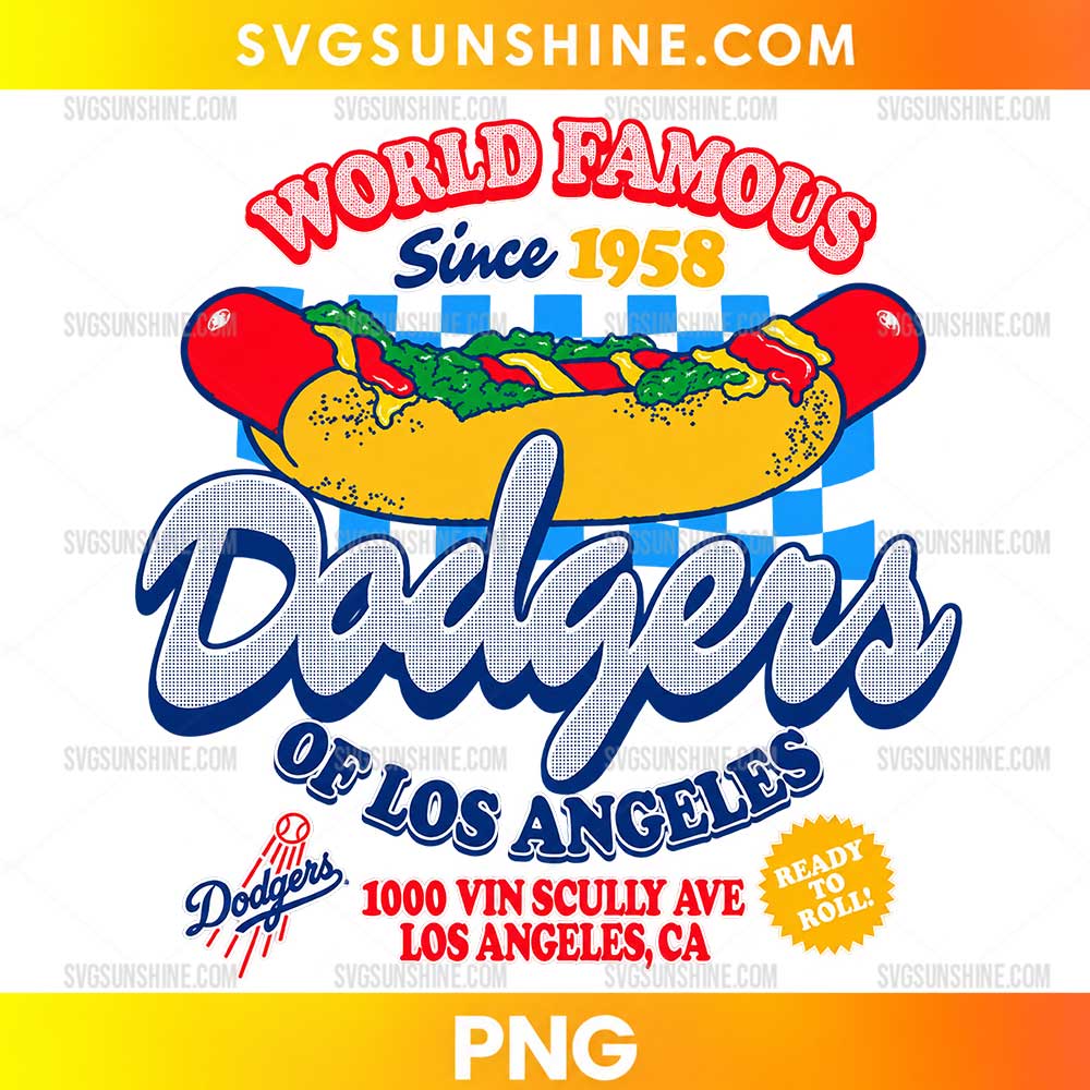 World Famous Dodgers PNG featuring a colorful hot dog, retro lettering, and blue and white checkerboard graphics